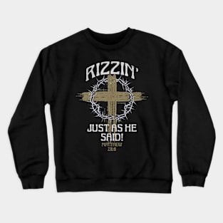 Jesus Christ is Rizzin', He is Risen, Jesus is the Rizz Master, funny Easter 2024 tees Crewneck Sweatshirt